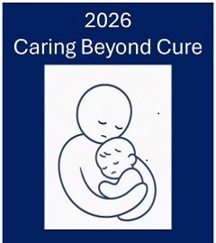 2026 Caring Beyond Cure: Cultivating Excellence in Pediatric Palliative End of Life Care Banner